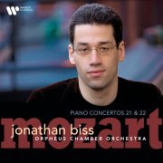 Jonathan Biss, Orpheus Chamber Orchestra - Mozart: Piano Concertos Nos. 21 & 22 (2008)