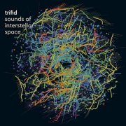 Trifid - Sounds of Interstellar Space (2021)
