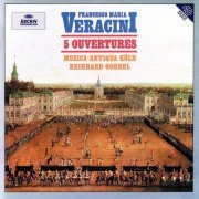 Musica Antiqua Köln, Reinhard Goebel - Veracini: 5 Ouvertures (1994)