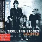 The Rolling Stones - Stripped (1995) [Japanese Edition]