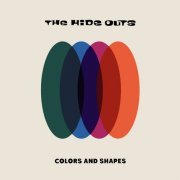 The Hide Outs - Colors and Shapes (2022)