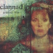 Clannad - Greatest Hits (2000)