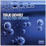 Terje Gewelt - Selected Works (2011)