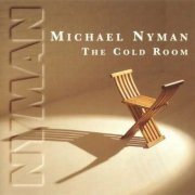 Michael Nyman - The Cold Room (1995)