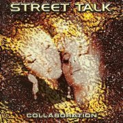 Street Talk - Collaboration (1997)