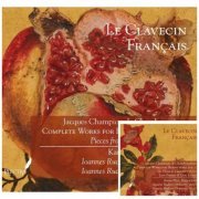 Karen Flint - Le Clavecin Français: Chambonnières, Complete Works for Harpsichord, Vol. 1-2 (2015-2016)