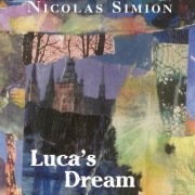 Nicolas Simion - Luca's Dream (2023)