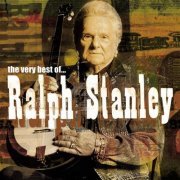 Ralph Stanley - The Very Best Of Ralph Stanley (2002)