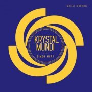 Krystal Mundi, Simon Mary, Sissel Vera Pettersen - Modal Morning (2023) [Hi-Res]