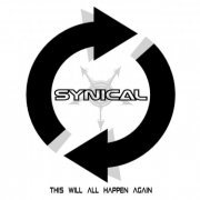 Synical - This Will All Happen Again (2023) [Hi-Res]