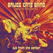 Bruce Katz Band, Chris Vitarello - Out from the Center (2016)