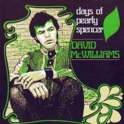 David McWilliams ‎– The Days Of Pearly Spencer (1967-69/2002)