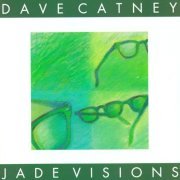 Dave Catney - Jade Visions (1991)