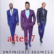 After 7 - Unfinished Business (2021)