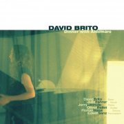 David Brito - Dinner With Aldemaro (2016)