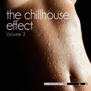 Schwarz & Funk - The Chillhouse Effect, Vol. 2 (2020)
