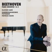 Olivier Cavé - Beethoven: Piano Concertos 1 & 2 (2020) [Hi-Res]