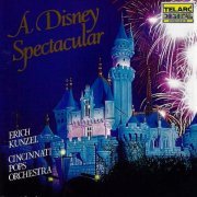 Erich Kunzel - A Disney Spectacular (1989)