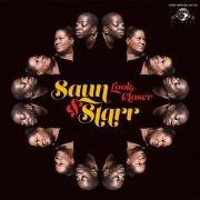 Saun & Starr - Look Closer (2015/2019)