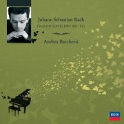 Andrea Bacchetti - Bach: The Complete English Suites (2006)