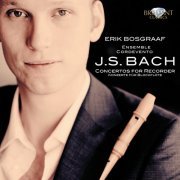 Erik Bosgraaf, Cordevento - J.S. Bach: Recorder Concertos (2011)