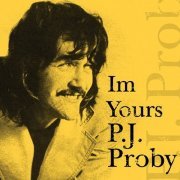 P.J. Proby - I'm Yours (1973) Lossless