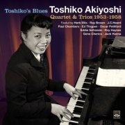 Toshiko Akiyoshi - Toshiko's Blues · Quartet & Trios 1953-1958 (2023)