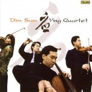 Ying Quartet - Dim Sum (2008)