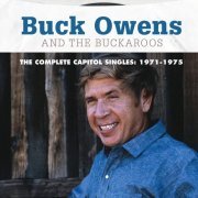 Buck Owens - The Complete Capitol Singles: 1971-1975 (2019)