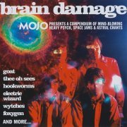 Various Artists - Brain Damage (Mojo Presents A Compendium Of Mind-Blowing Heavy Psych, Space Jams & Astral Chants) (2014)