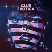 Purple Disco Machine - Club Exotica (2021) [Hi-Res]