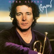 Herb Alpert - Beyond (1980) [Hi-Res]