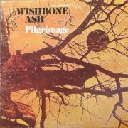 Wishbone Ash - Pilgrimage (1971) LP