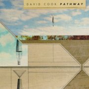 David Cook - Pathway (2010)