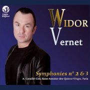 Olivier Vernet - Widor: Symphonies Nos. 2 & 3 (2009) [Hi-Res]