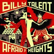Billy Talent - Afraid Of Heights (Deluxe Version) (2016) [Hi-Res]