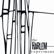 The Harlem Experiment - The Harlem Experiment (2007)