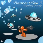 VA - Freestyle 4 Funk 3 (Compiled By Timewarp) (2014) FLAC