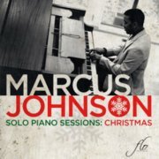 Marcus Johnson - Solo Piano Sessions Christmas (2018)