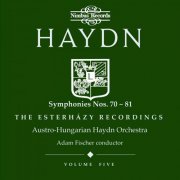 Adam Fischer - Haydn: Symphonies Nos. 70-81, The Esterházy Recordings vol. 5 (2000)