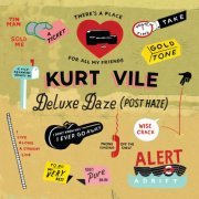 Kurt Vile - Wakin On A Pretty Daze (Deluxe Daze (Post Haze)) (2023)