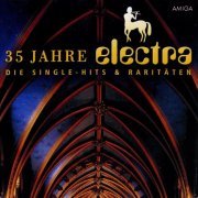 Electra - 35 Jahre (Die Single Hits & Raritaten) (2004)