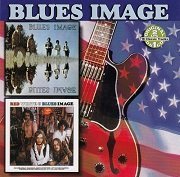 Blues Image - Blues Image / Red White and Blues Image (Reissue) (1969-70/2005)