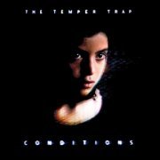 The Temper Trap - Conditions (Limited Anniversary White Vinyl Reissue) (2019) [24bit FLAC]