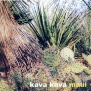 Kava Kava - Maui (2003)