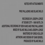 Pino Palladino & Blake Mills - Notes With Attachments (2021) [Hi-Res]