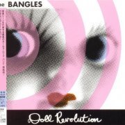 The Bangles ‎- Doll Revolution (Japan Bonus Tracks) (2003)