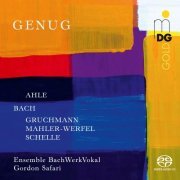 Ensemble BachWerkVokal, Gordon Safari - Genug (2022)