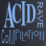 VA - Acid Rave Compilation (1991)