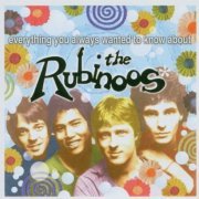 The Rubinoos - Everything You Always Wanted To Know About The Rubinoos But Were Afraid To Ask! (2007)
